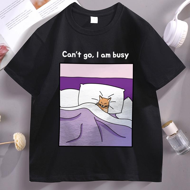 Sorry Cant I Am Busy T Shirt Soft Sleepy Funny Cat Cotton Tshirt Unisex Women Loose Japanese Aesthetic Tshirt Male Clothes