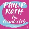 The Counterlife by Philip Roth Paperback Book 9780099481355