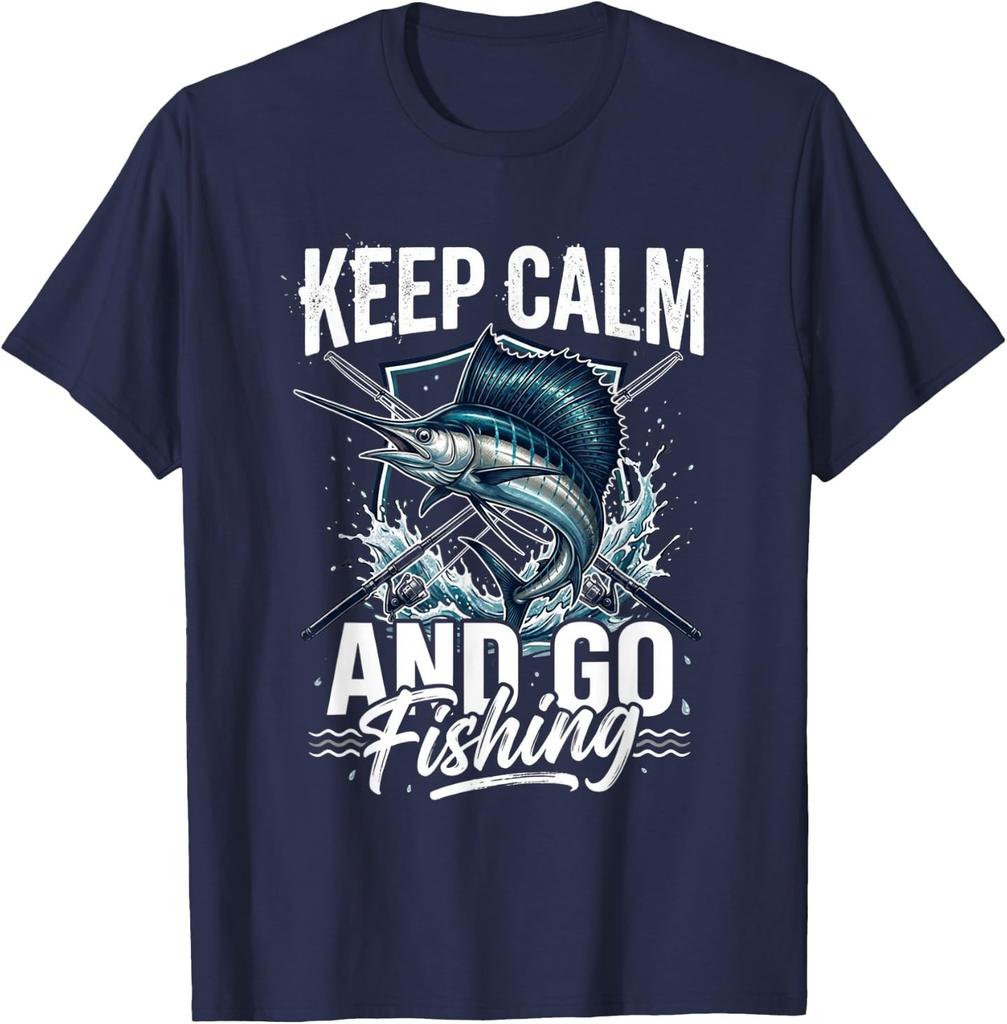 Keep Calm and Go Fishing Sailfish Angler Tee T-Shirt