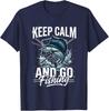 Keep Calm and Go Fishing Sailfish Angler Tee T-Shirt