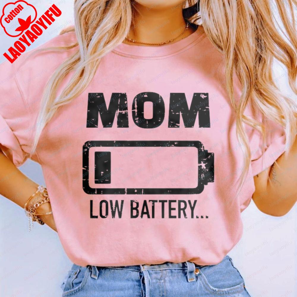 Mom Low Battery Graphic Print Cotton T-Shirt Funny Simple Mother's Day Gift Retro Casual Summer Trendy Tops for Women Ropa Mujer
