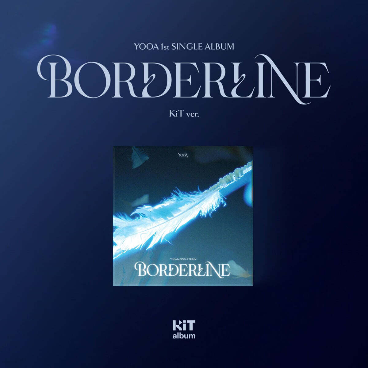 

YOOA - 1st SINGLE ALBUM [Borderline] (KiT ver.)