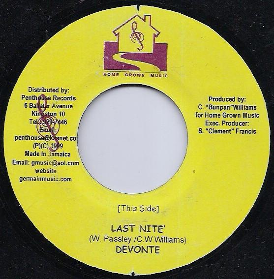 

7inch Record DEVONTE ZUMJAY Last Nite Thru Money NONE Home Grown Musi 1999 Jamaica Reggae Ska Dub Used