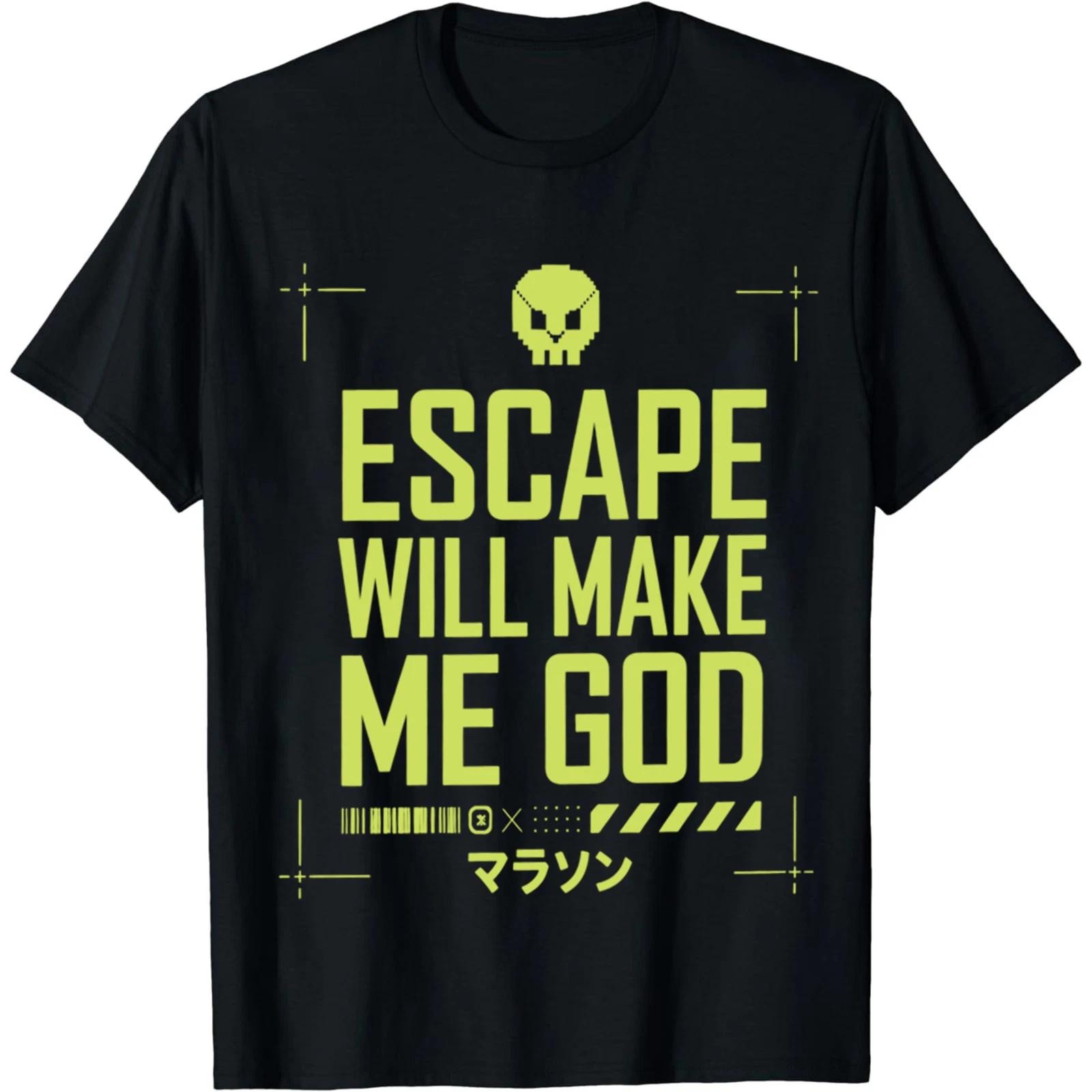 Escape Will Make Me God T-Shirt Marathon Game Graphic Tee Cyberpunk Style S