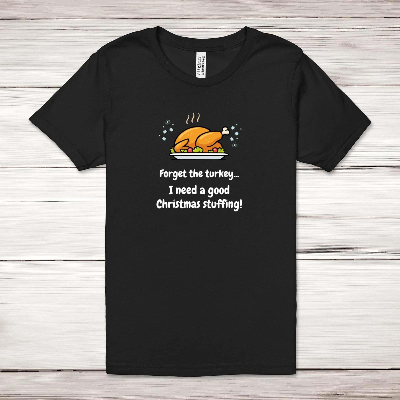 

Christmas Stuffing Adult T-Shirt XL