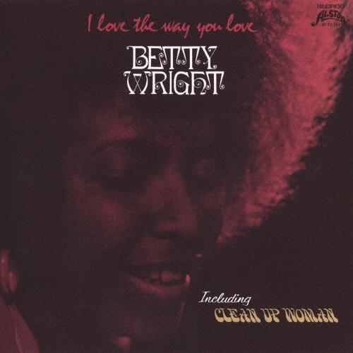 CD BETTY WRIGHT - I Love The Way You Love CDNP1161 SOLID 2025 Japan Obi Soul/Funk