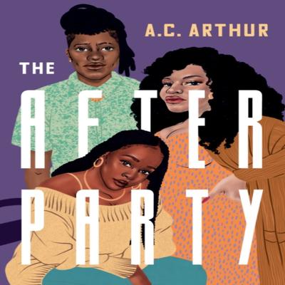 The After Party by A.C. Arthur Paperback Book 9781542031127