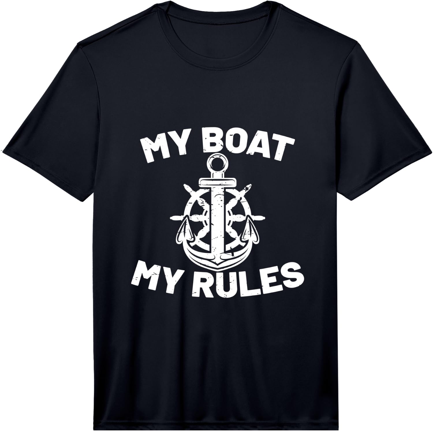 My Boat My Rules! Leisure Captain Fun Performance Unisex T-Shirt L