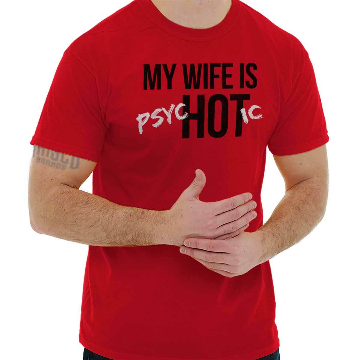 My Wife Is Hot Psychotic Husband Mens Casual Crewneck T Shirts Tees XL