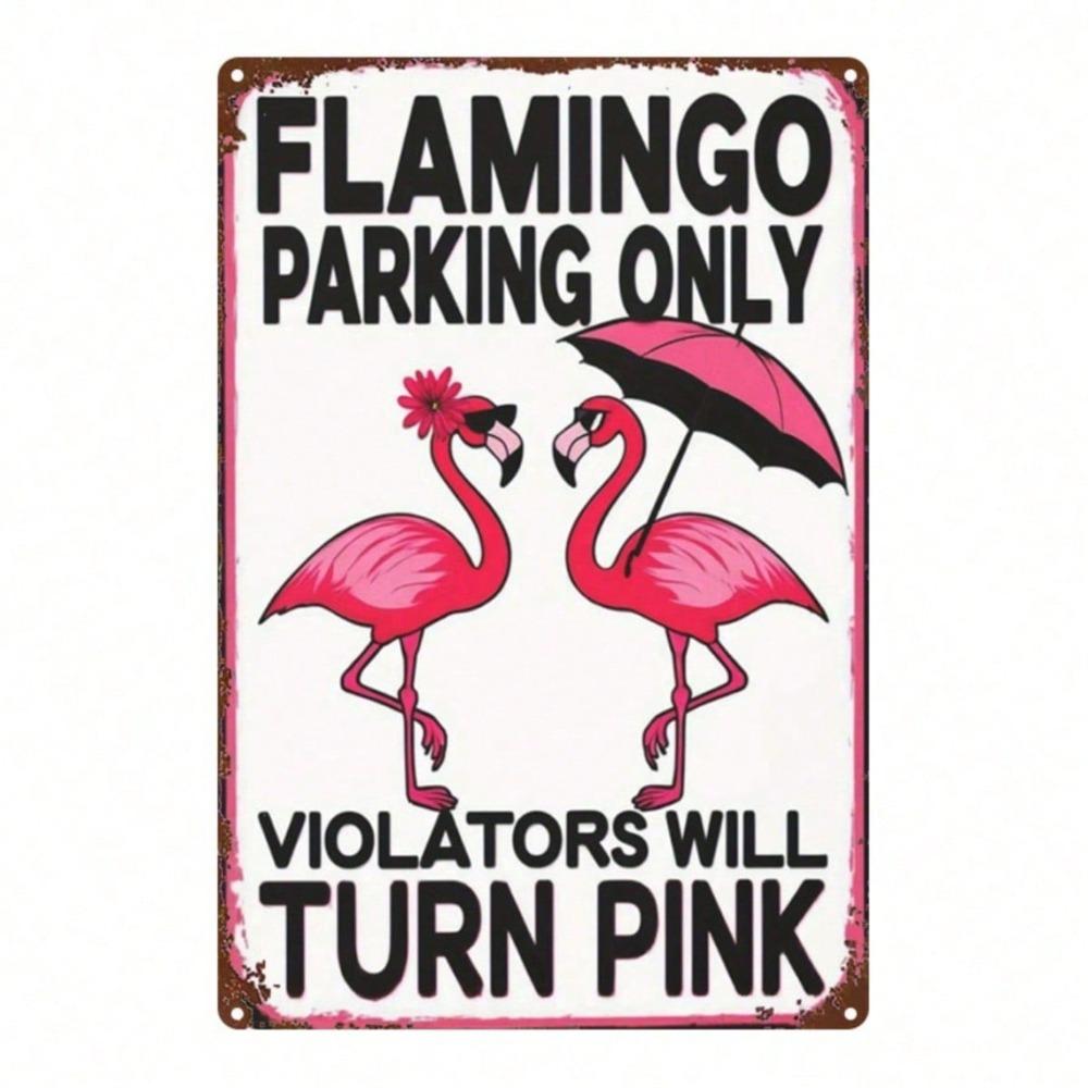 Vintage Pink Flamingo Parking Only Sign, Retro Metal Warning Plaque, 8x12 Inch Iron Yard Decor