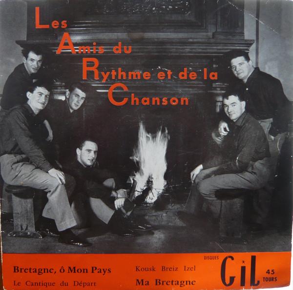 7inch Record LES AMIS DU RYTHME ET DE LA CHANSON - Bretagne, Ô Mon Pays N455 Disques GIL 1961 France World Music Used