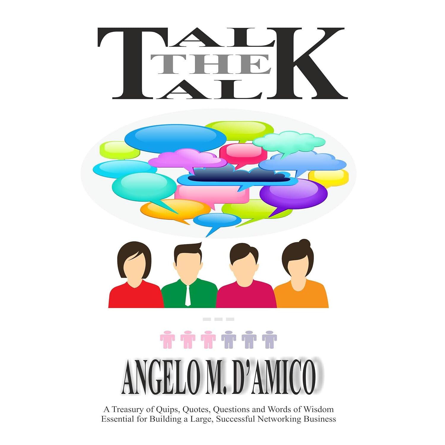 

TALK THE TALKA Book To Build A Large And Successful Paparback