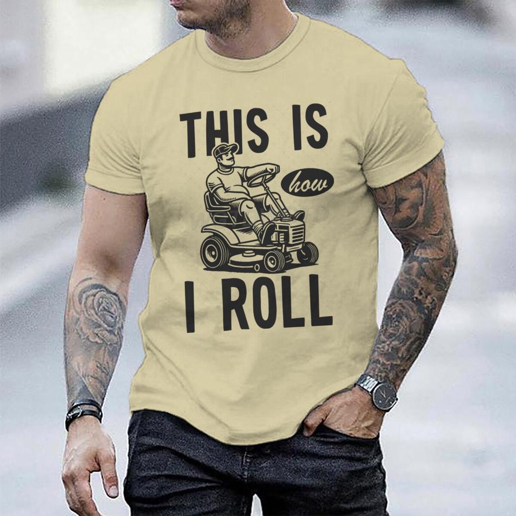 This Is How I Roll Lawn Mower Dad Tshirt Fathers Day Fun Daddy Tshirt Unisex Round Neck Short Sleeve Tees Male Tshirt Gift