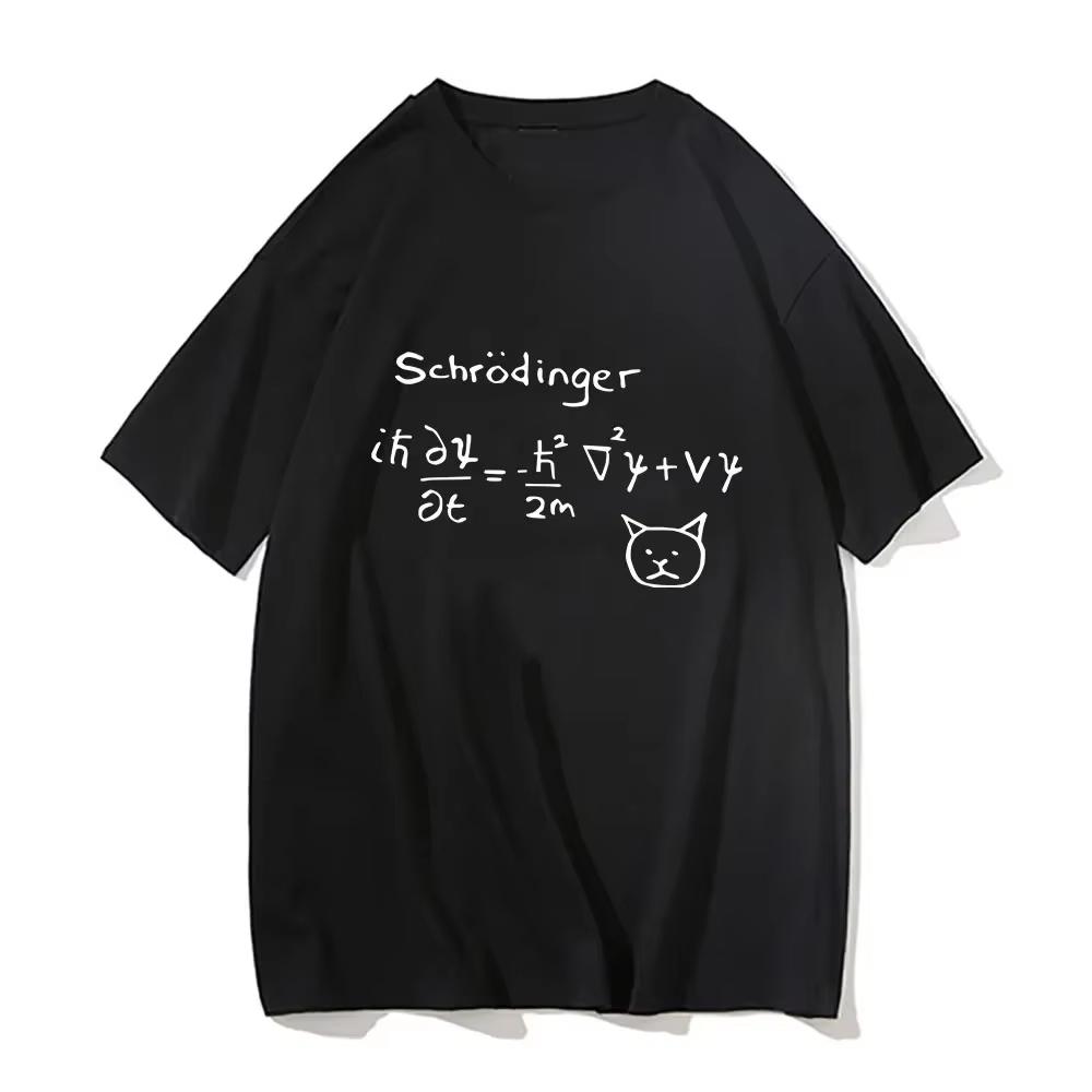2026 Summer Unisexs Funny Schr Dinger Cat Quantum Mechanics Letter Printed Round Neck Tshirt Neutral 100 Cotton Short Sleeve