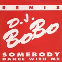 12inch Record DJ BOBO - Somebody Dance With Me (Remixes) DWA0097 DWA 1993 Italy Dance & Electronica Used