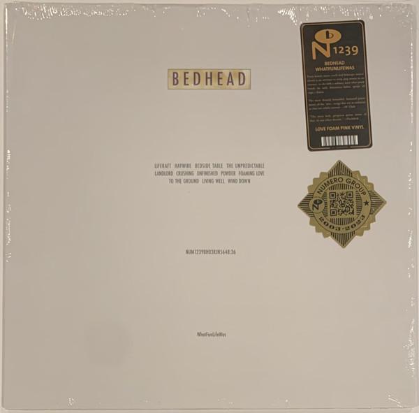 

LP Record BEDHEAD - WhatFunLifeWas NUM1239 Numero Group 2023 US Rock