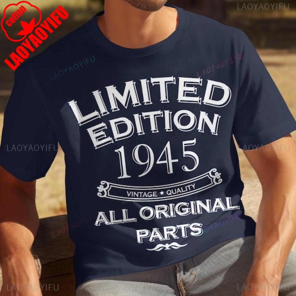 Limited Edition 1945 All Original Parts Funny Printed Tshirt Tops Classic Vintage Street Fashion Tshirt  Unisex Cotton Tops