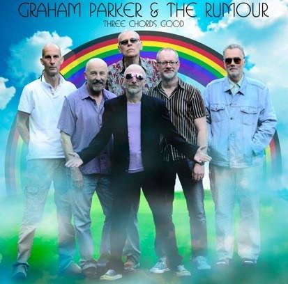 CD GRAHAM PARKER & THE RUMOUR - Three Chords Good 856817002528 Primary Wave Re 2012 US Rock Used
