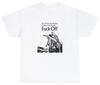 Funny Meme Shirt F*ck Off T Shirt Offensive Vintage Sarcastic Ironic Rude Tee