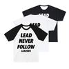 Lead Never Follow Leaders 3D Printed Unisex Fashion Casual T Shirt Harajuku Street Vintage Round Neck Tops Tee Family Matching
