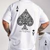 2026 Summer Hot Sale Unisexs Ace Spades Poker Tshirt Luck Strength Print Oversized White Streetwear Casual Tee Tops Highquality