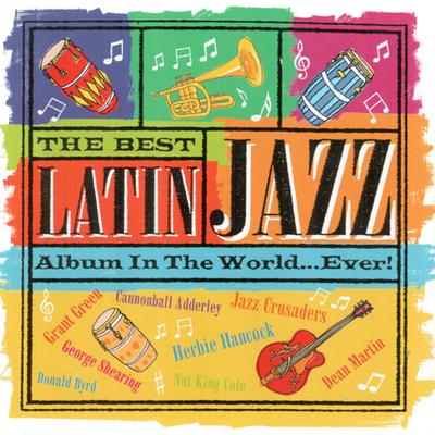 CD VARIOUS - The Best Latin Jazz Album... 724357711524 EMI 2004 UK Jazz Used