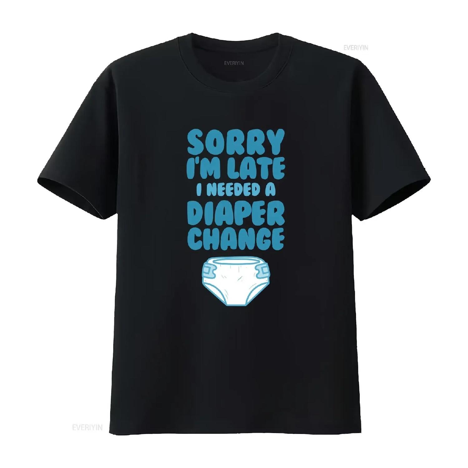 

Original ABDL Sorry I m Late needed a Diaper Change Funny T Shirt vintage Washed Comfortable Versatile graphic streetwear S чёрный