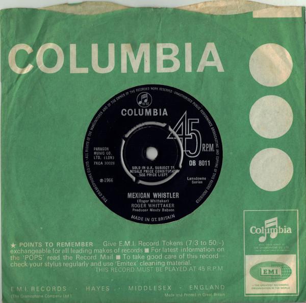 

7-дюймовая пластинка ROGER WHITTAKER - Mexican Whistler DB8011 Columbia 1966 UK Поп Б/У