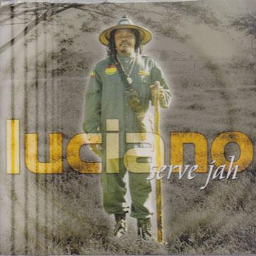 

CD LUCIANO - Serve Jah VPCD1657 VP US 2002 US Reggae, Ska & Dub