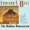 The Hidden Dimension by Edward T. Hall Paperback Book 9780385084765