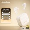 BarbetSound A75 Pro ANC Bluetooth In-Ear Earbuds