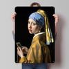 Girl With a Pearl Earring & Smartphone Metal Signs Vintage Poster Bedroom Decoration Living Room Wall Art of Murals Retro
