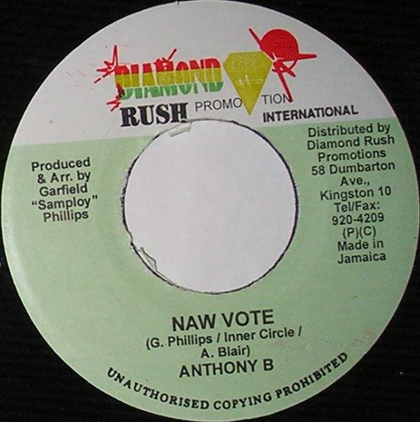 

7inch Record ANTHONY B / ANTHONY JOHN - Naw Vote / Hard Times NONE Diamond Rush Pr 2002 Jamaica Reggae, Ska & Dub Used