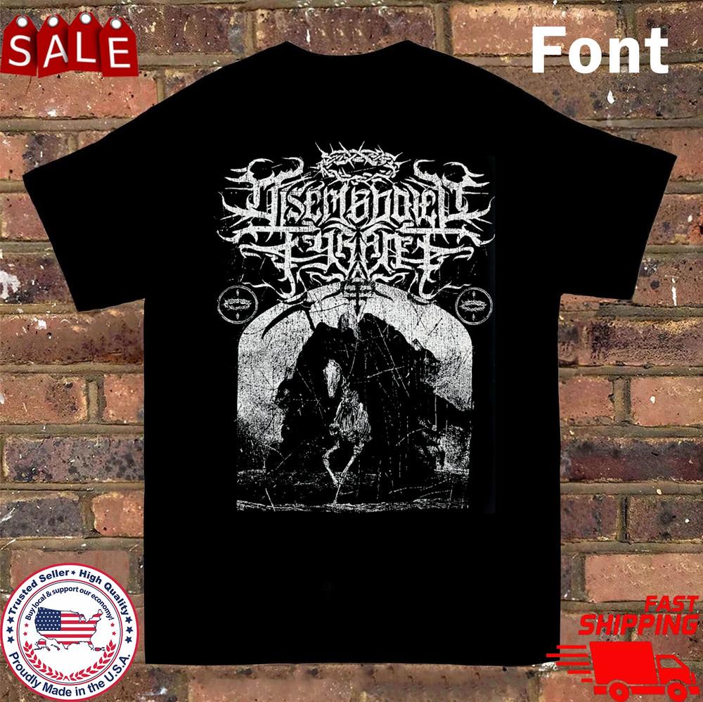 

Disembodied Tyrant Symphonic Melody T Shirt All Size S5Xl KK510 Unisex T-Shirt S