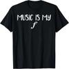 Funny Music Is My Forte T-Shirt