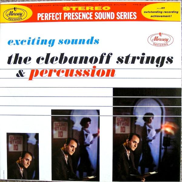 

LP Record CLEBANOFF STRINGS - Exciting Sounds PPS6012 Mercury US Latin Used