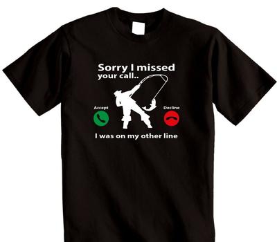 Angler Angel T-Shirt Entschuldigung, ich habe Ihren Anruf verpasst, ich war auf meiner anderen Leitung T-Shirt