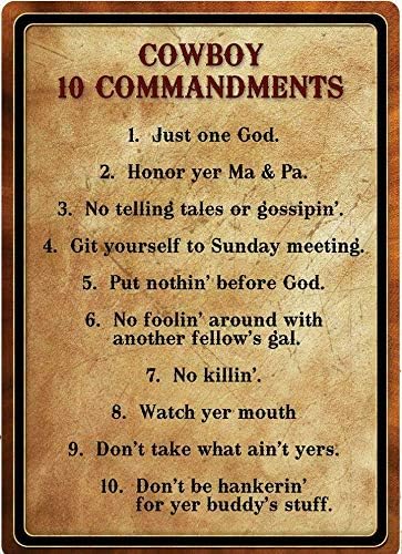 Cowboy Commandments Metal Sign Country Western Southern Redneck Rules To Live