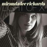 

CD MIRANDA LEE RICHARDS - light of x TECI24553 Imperial 2009 Japan ObiRock Used