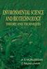 The Environmental Science and Biotechnology Theory and Techniques Book