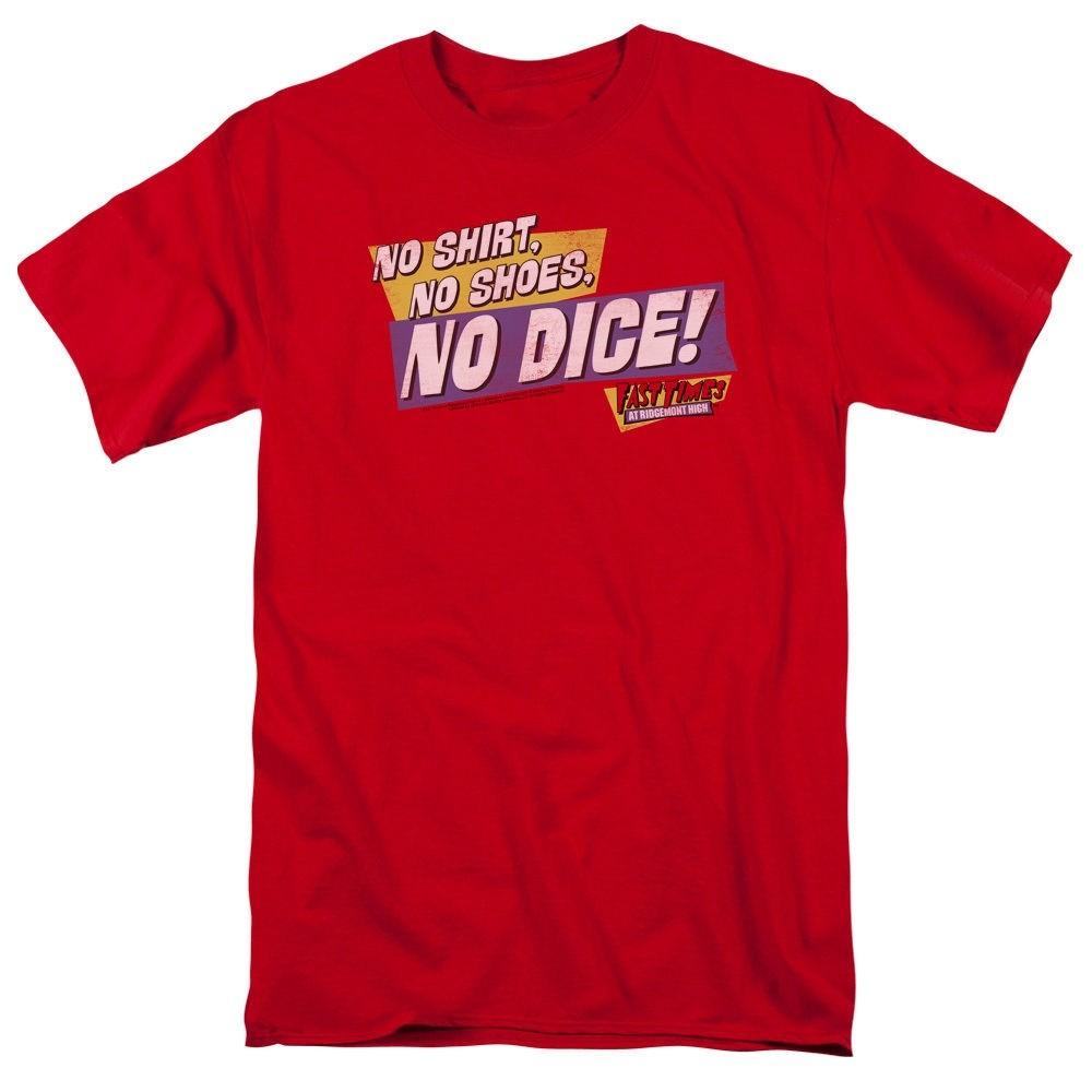 

Fast Times Ridgemont High No Dice T-Shirt Sizes S-4XL NEW L