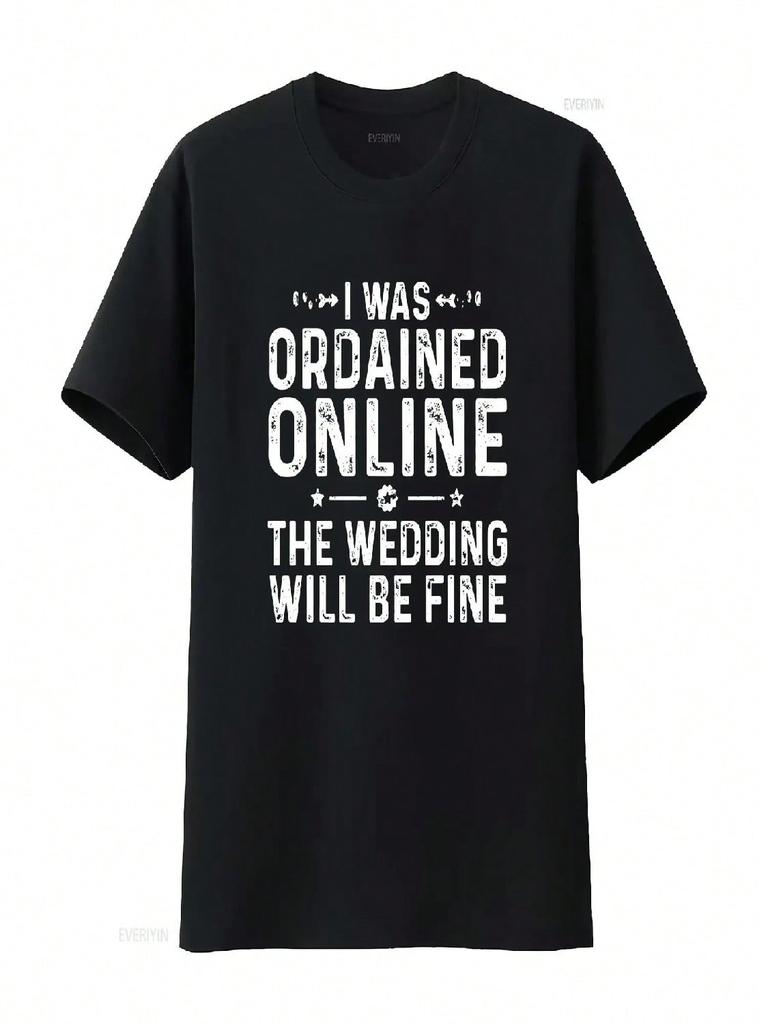 Ordained Online Wedding OfficianT T Shirt Minister Marriage Vintage Washed Casual Soft Stretched Top For Everyday Wear