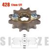 428# 17mm Front Engine Sprocket 10 11 12 13 14 15 16 17 18 19T Tooth For Dirt Pit Bike ATV Quad Go Kart Buggy Scooter Motorcycle