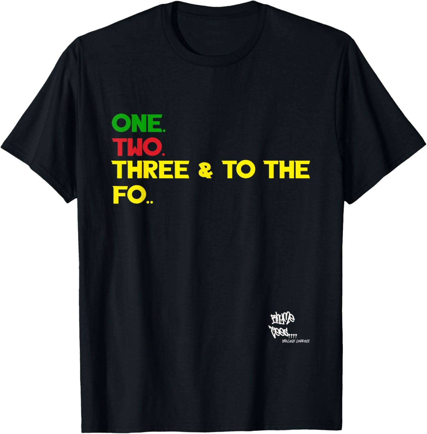 

Old School Rap Hip HOP Merch One Two Three Quote 90 s T-Shirt 5XL різнокольоровий