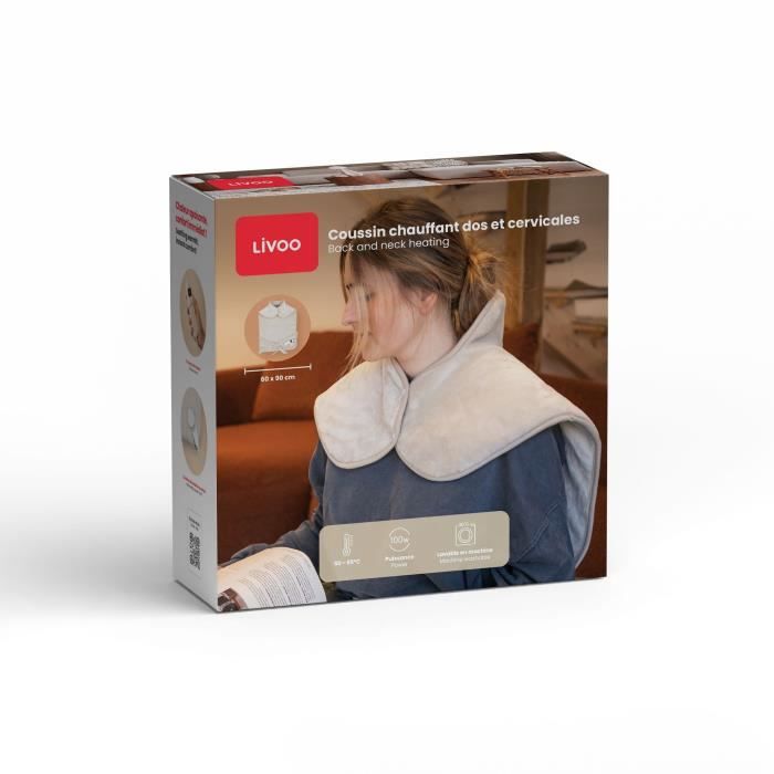 Coussin chauffant dos et cervicales - LIVOO - DOS218C - 100 W - 60 x 90 cm - Flanelle - Lavable en machine 30° - 50-65° - Crème