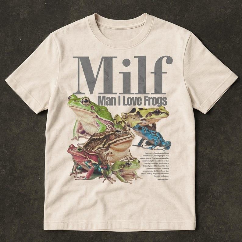 Funny MILF Man I Love Frogs Shirt  Retro Frog Meme TShirt  Unisex Graphic Tee Unisex T-Shirt S