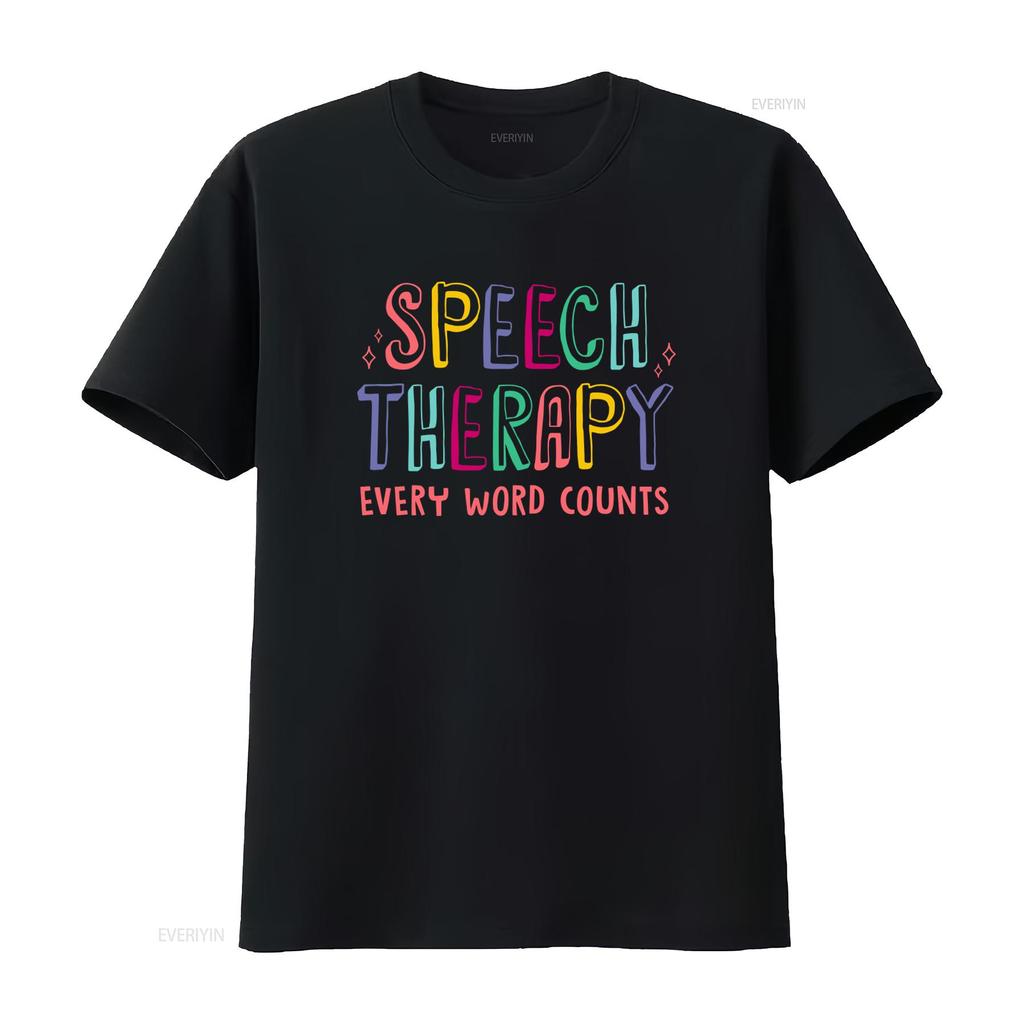 Speech Therapy Every Word Counts SLP T Shirt for Language Pathologists Perfect Therapists vintage Washed designer clothes homme