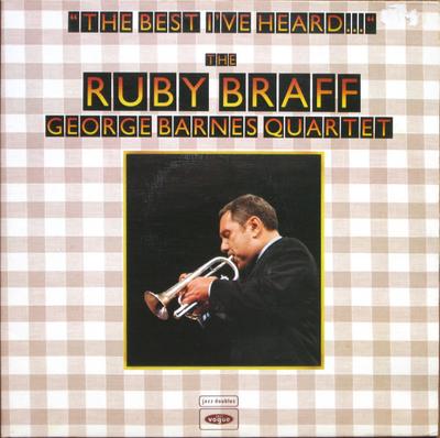 LP Record RUBY BRAFF / GEORGE BARNES QUARTET - Best I've Heard ... VJD519 JAZZ VOGUE 1976 US Jazz Used