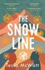 The Snow Line by Tessa McWatt Paperback Book 9781912854479