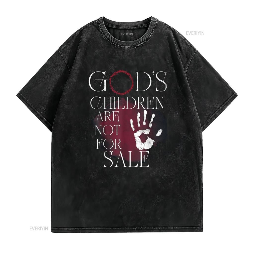 God S Children Are Not For Sale Family T Shirt Vintage Washed Stretched Versatile Homme Soft Stylish Streetwear